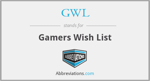 GWL - Gamers Wish List