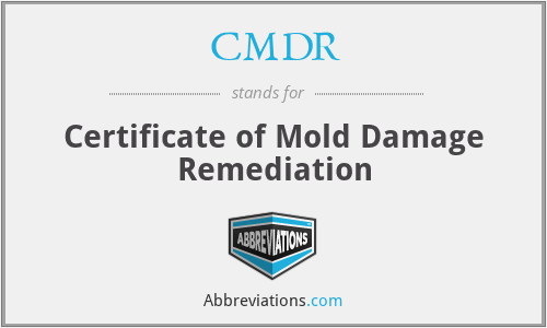 CMDR - Certificate of Mold Damage Remediation