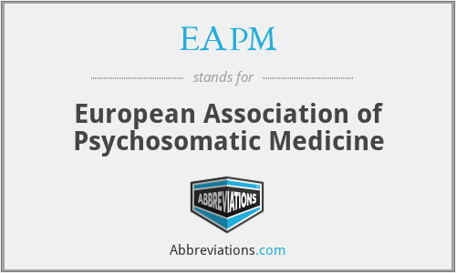 EAPM - European Association of Psychosomatic Medicine