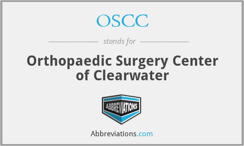 OSCC - Orthopaedic Surgery Center of Clearwater