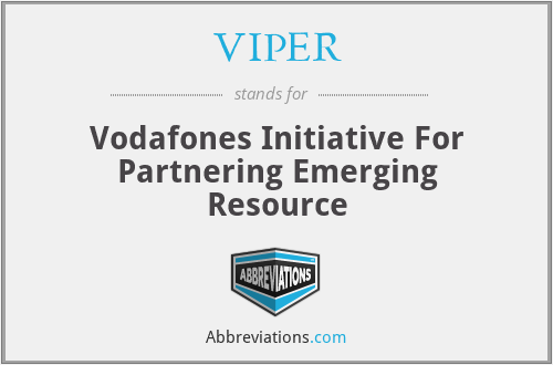 VIPER - Vodafones Initiative For Partnering Emerging Resource