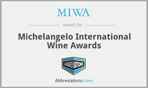 MIWA - Michelangelo International Wine Awards