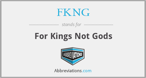 FKNG - For Kings Not Gods