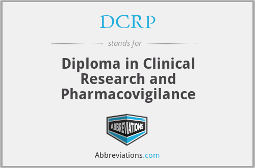 DCRP - Diploma in Clinical Research and Pharmacovigilance