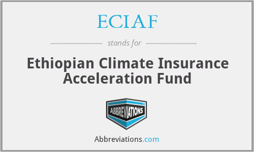 ECIAF - Ethiopian Climate Insurance Acceleration Fund
