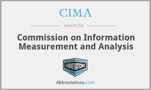 CIMA - Commission on Information Measurement and Analysis