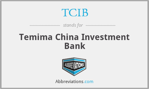 TCIB - Temima China Investment Bank