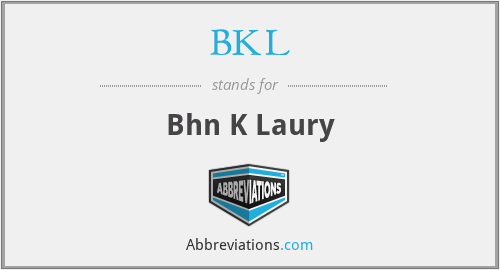 BKL - Bhn K Laury