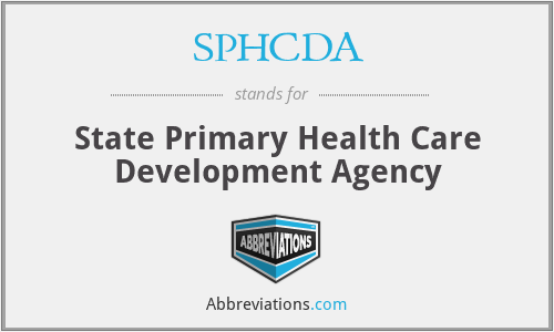 SPHCDA - State Primary Health Care Development Agency