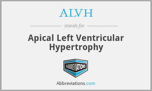ALVH - Apical Left Ventricular Hypertrophy