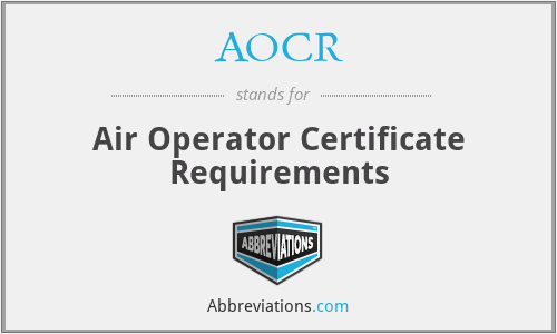 AOCR - Air Operator Certificate Requirements