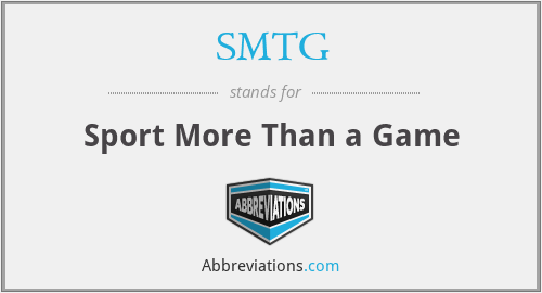 SMTG - Sport More Than a Game