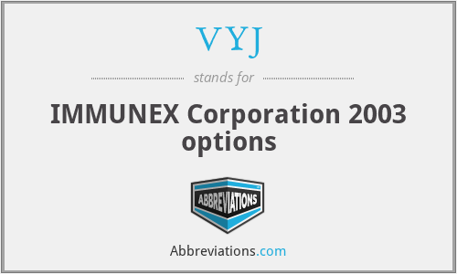 VYJ - IMMUNEX Corporation 2003 options
