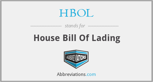 HBOL - House Bill Of Lading