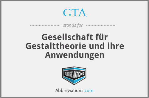 GTA - Gesellschaft für Gestalttheorie und ihre Anwendungen