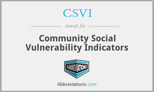 CSVI - Community Social Vulnerability Indicators