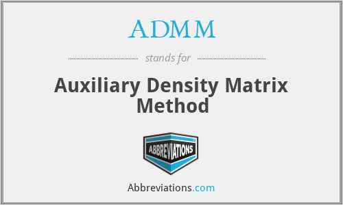 ADMM - Auxiliary Density Matrix Method