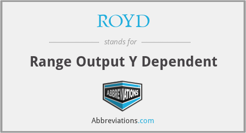 ROYD - Range Output Y Dependent