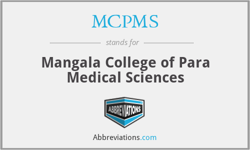 MCPMS - Mangala College of Para Medical Sciences