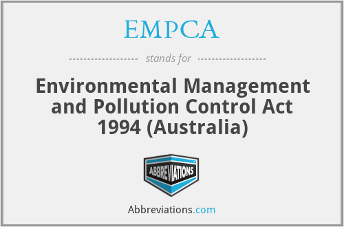 EMPCA - Environmental Management and Pollution Control Act 1994 (Australia)