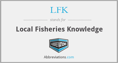 LFK - Local Fisheries Knowledge