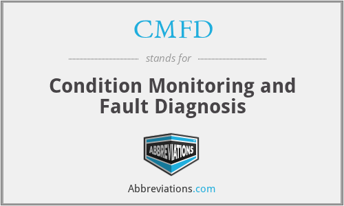CMFD - Condition Monitoring and Fault Diagnosis