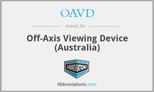 OAVD - Off-Axis Viewing Device (Australia)