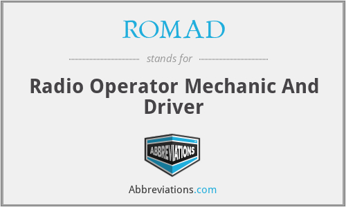 ROMAD - Radio Operator Mechanic And Driver