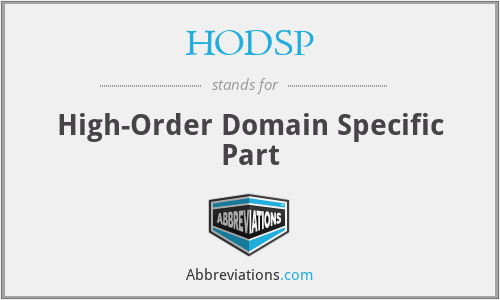 HODSP - High-Order Domain Specific Part