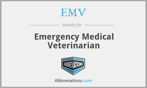 EMV - Emergency Medical Veterinarian