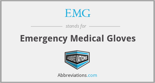 EMG - Emergency Medical Gloves