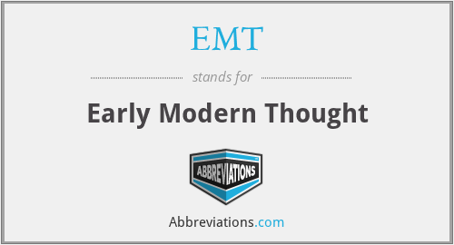 EMT - Early Modern Thought