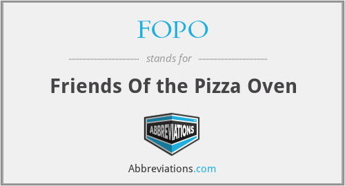 FOPO - Friends Of the Pizza Oven