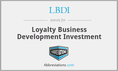 LBDI - Loyalty Business Development Investment