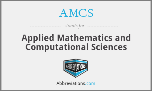 AMCS - Applied Mathematics and Computational Sciences