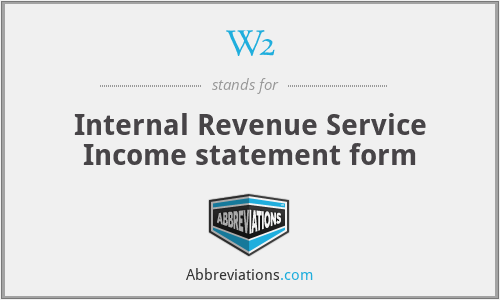 W2 - Internal Revenue Service Income statement form