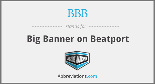 BBB - Big Banner on Beatport