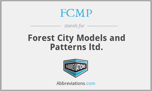 FCMP - Forest City Models and Patterns ltd.