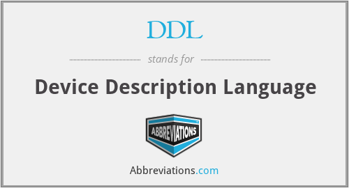 DDL - Device Description Language