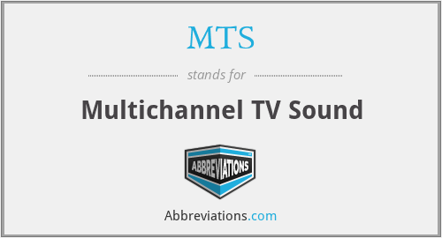 MTS - Multichannel TV Sound