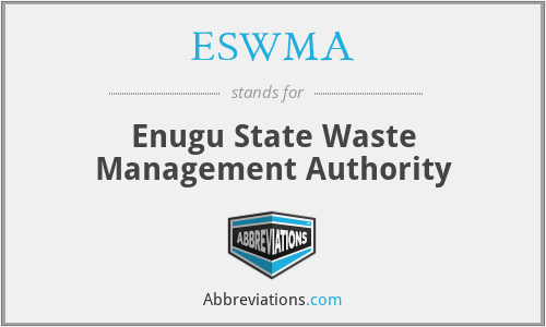 ESWMA - Enugu State Waste Management Authority