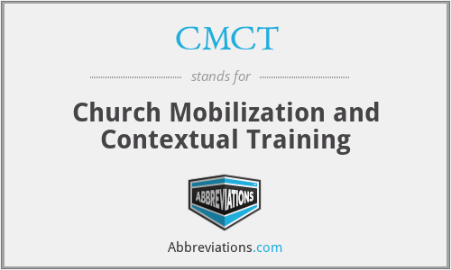 CMCT - Church Mobilization and Contextual Training