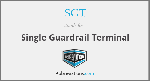 SGT - Single Guardrail Terminal