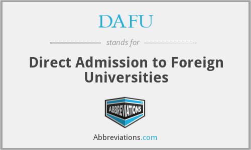 DAFU - Direct Admission to Foreign Universities