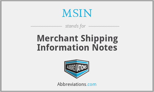 MSIN - Merchant Shipping Information Notes