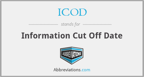 ICOD - Information Cut Off Date