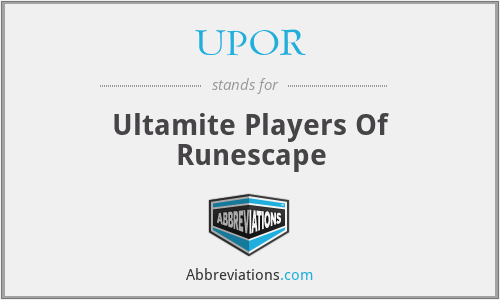 UPOR - Ultamite Players Of Runescape