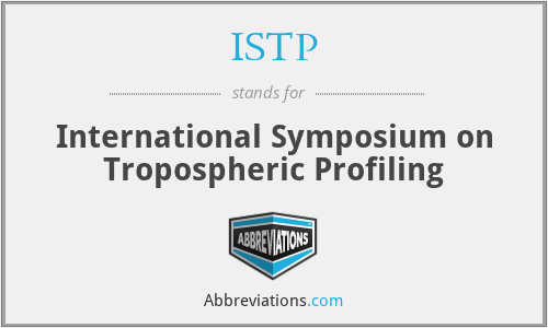 ISTP - International Symposium on Tropospheric Profiling