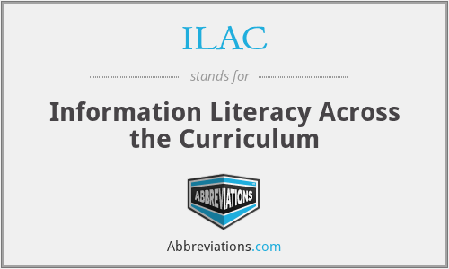 ILAC - Information Literacy Across the Curriculum