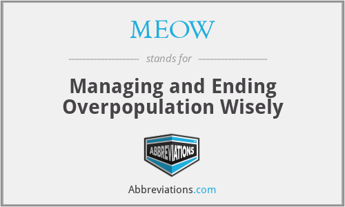 MEOW - Managing and Ending Overpopulation Wisely